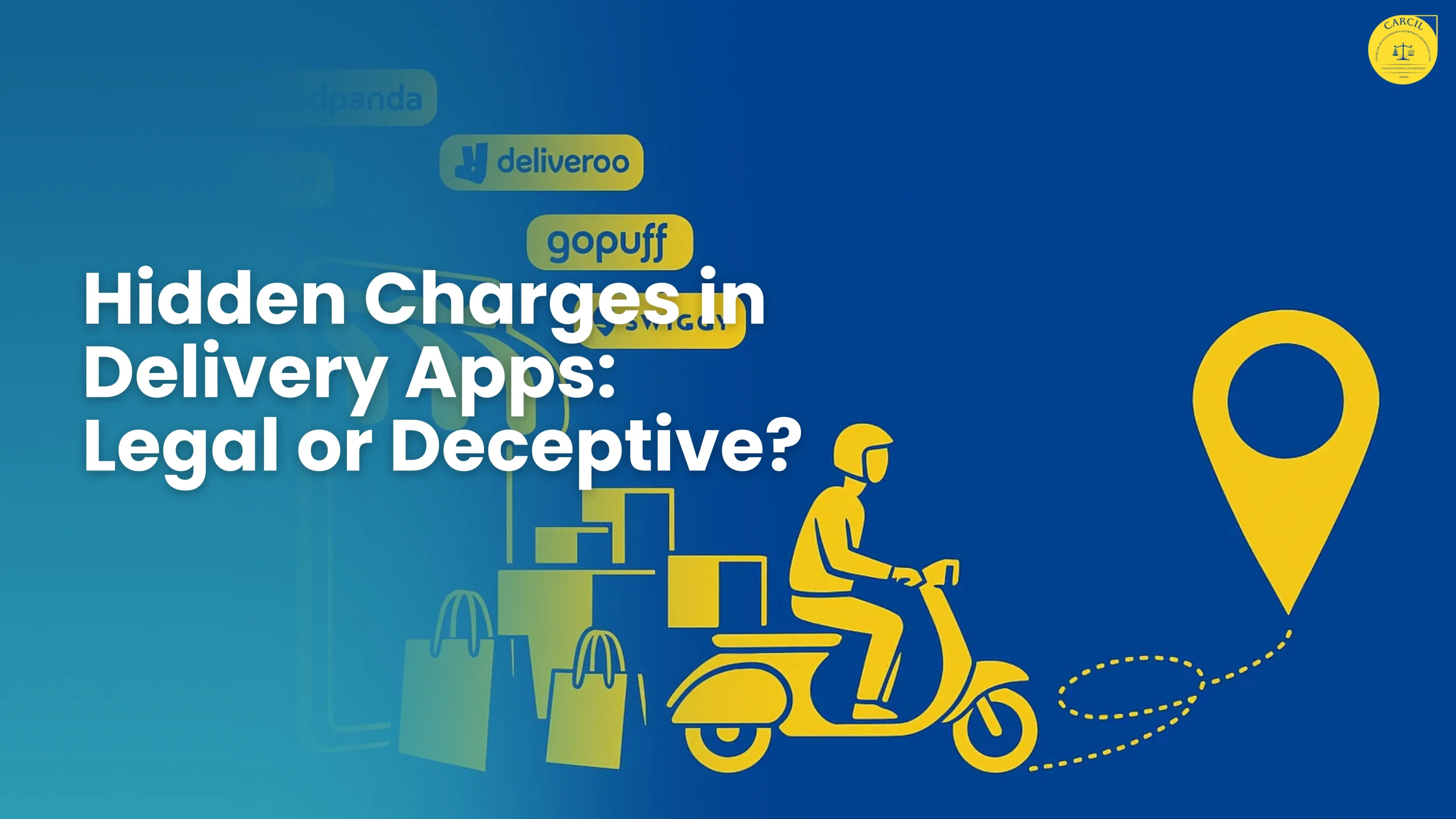 Hidden Charges in Delivery Apps: Legal or Deceptive?