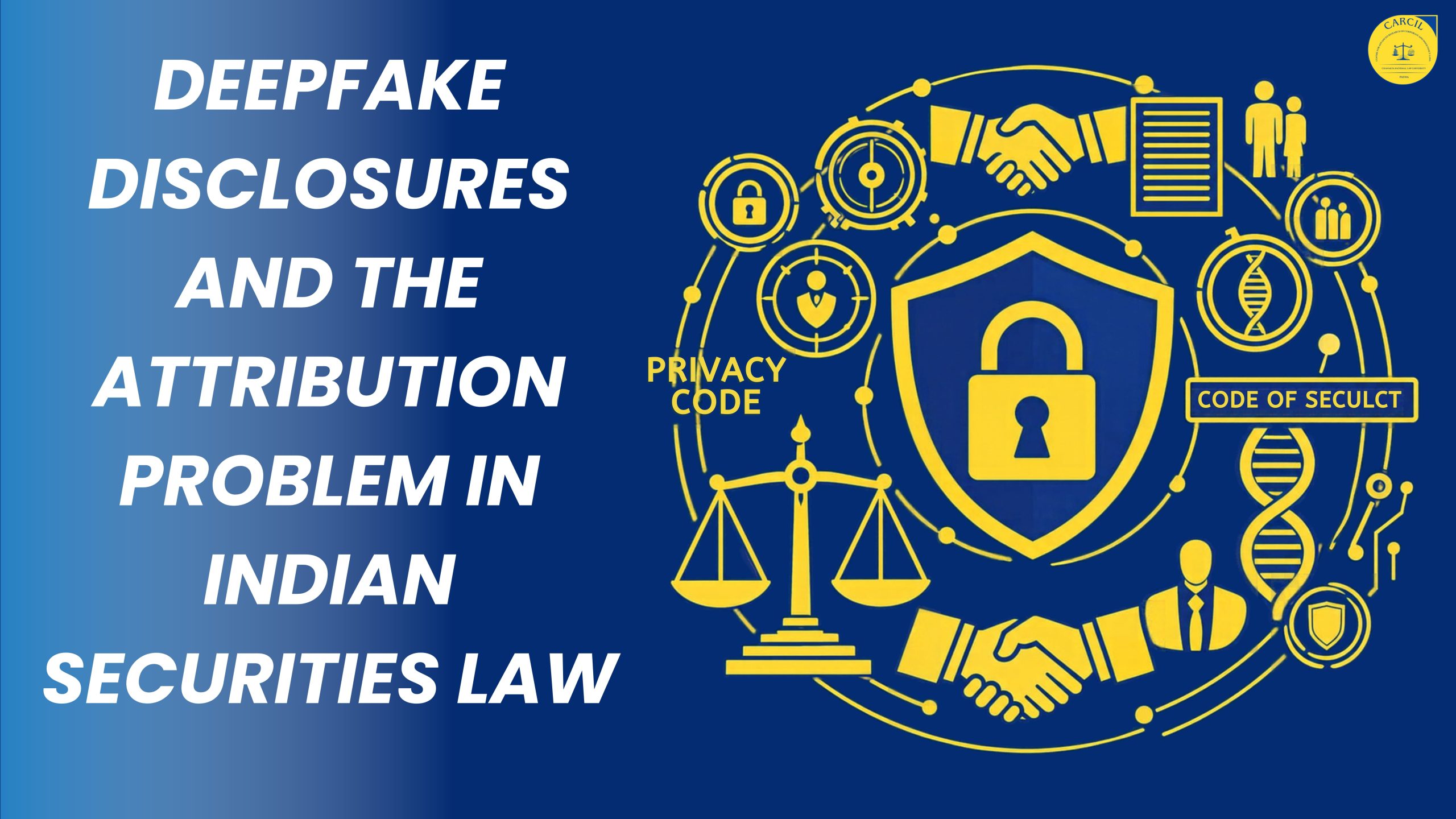 Deepfake Disclosures and the Attribution Problem in Indian Securities Law